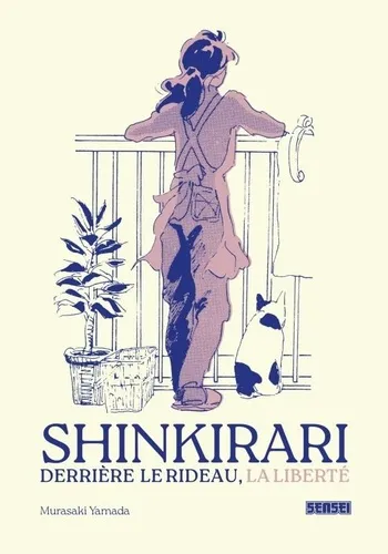 Shinkirari - Derriere Le Rideau, La Liberte Shinkirari - Derriere Le Rideau, La Liberte