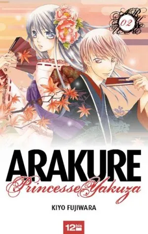 Arakure Princesse Yakuza T2