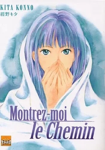 Montrez-moi Le Chemin
