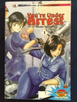 You're Under Arrest T1 You're Under Arrest T1