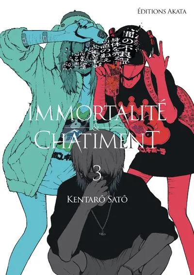 Immortalite Et Chatiment T03