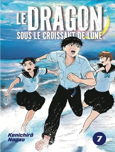 Le Dragon Sous Le Croissant De Lune T07
