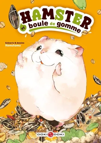 Hamster Et Boule De Gomme T01 Hamster Et Boule De Gomme T01