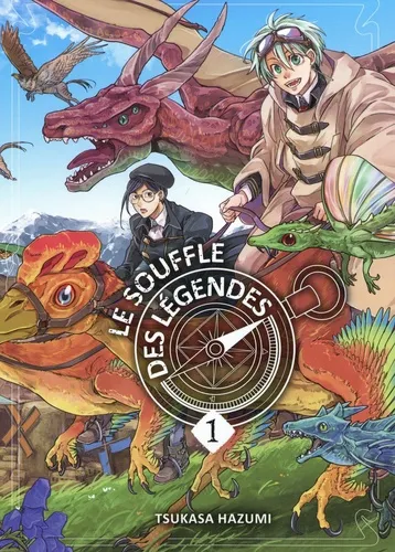 Le Souffle Des Legendes T01