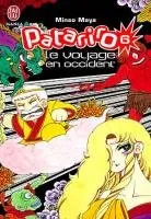 Patariro, le Voyage en Occident T6