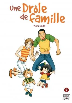 Une Drole De Famille T02