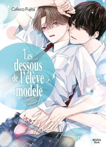 Les Dessous De L’e´le`ve Mode`le