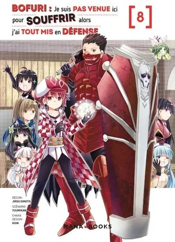 Bofuri : Je Suis Pas Venue Ici Pour Souffrir T08