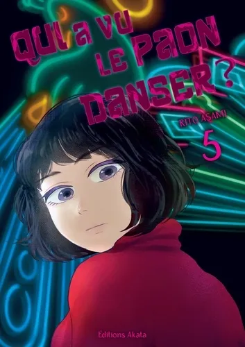Qui A Vu Le Paon Danser ? T05