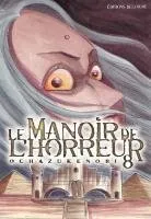 Le Manoir de l'Horreur T8