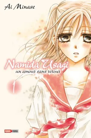 Namida Usagi - Un amour sans retour T1 Namida Usagi - Un amour sans retour T1