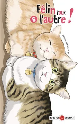 Felin Pour L'autre ! T05