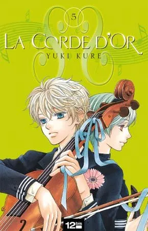 La Corde d'Or T5