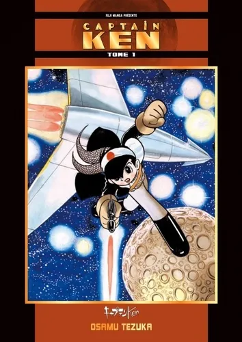 Fuji Manga Classiques - Captain Ken T01