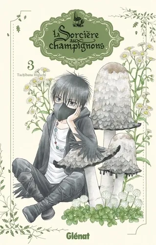 La Sorciere Aux Champignons T03