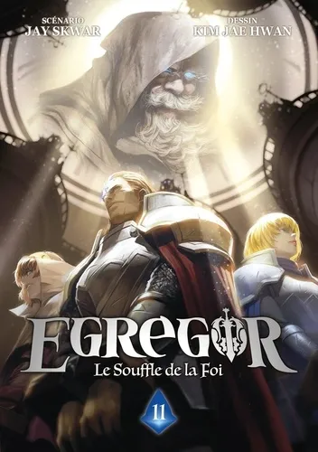 Egregor : Le Souffle De La Foi T11