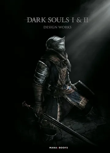 Dark Souls I & Ii Design Works