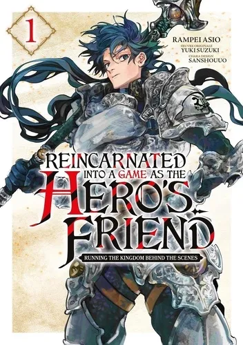 Reincarnated Into A Game As The Hero's Friend T01 Reincarnated Into A Game As The Hero's Friend T01