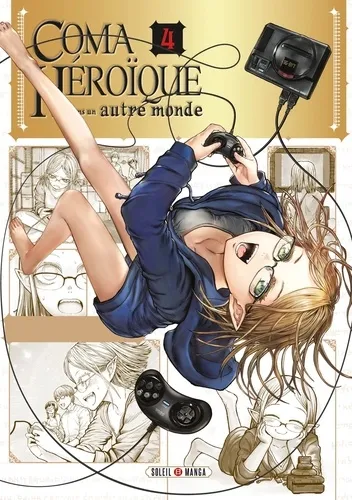 Coma Heroique Dans Un Autre Monde T04