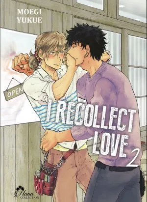 I Recollect Love T02