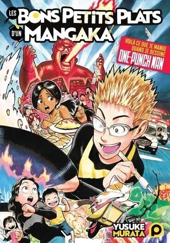 Les Bons Petits Plats D'un Mangaka T01