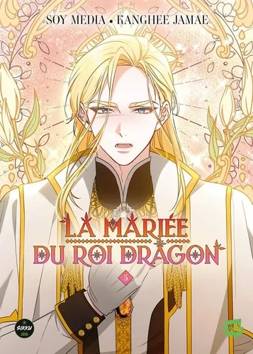 La Mariee Du Roi Dragon T05