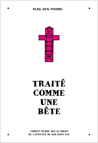 Traité comme une bête T1