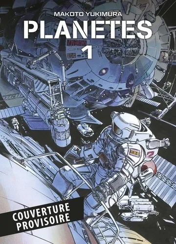 Planètes T01 - Edition 25 Ans Panini