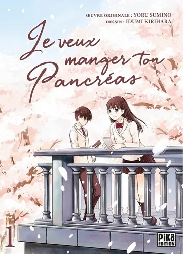 Je Veux Manger Ton Pancreas T01 Je Veux Manger Ton Pancreas T01