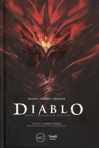 Diablo - Genese Et Redemption D'un Titan. Preface De David Glenn