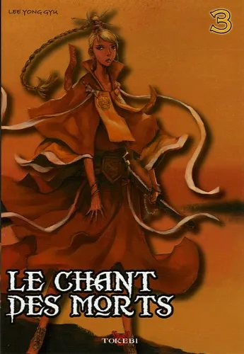 Le Chant des Morts T3