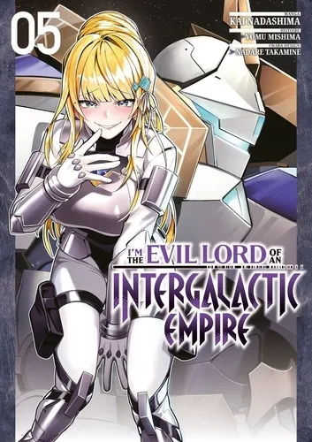 I'm The Evil Lord Of An Intergalactic Empire T05