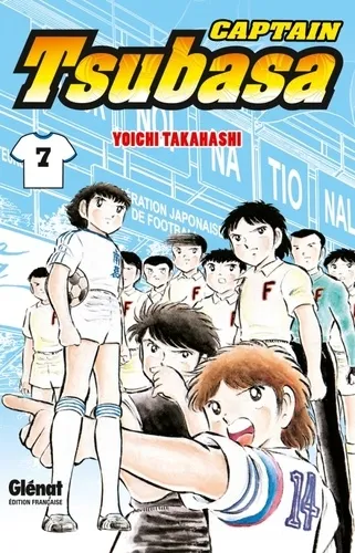 Captain Tsubasa T07 - Le Coup D'envoi D'un Match De Reve !