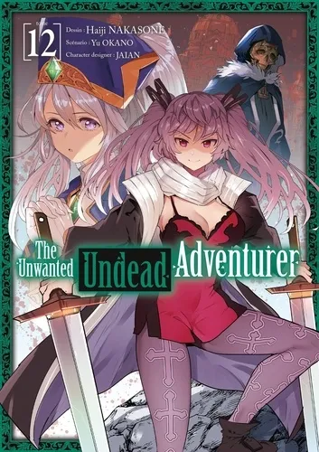 The Unwanted Undead Adventurer T12