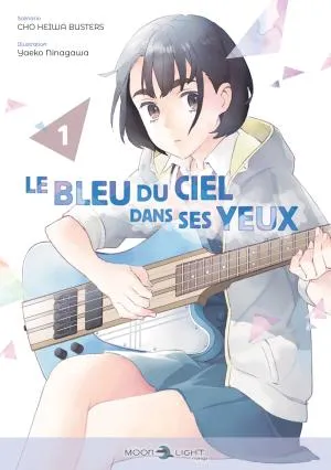 Le Bleu Du Ciel Dans Ses Yeux T01