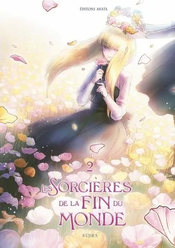 Les Sorcieres De La Fin Du Monde T02