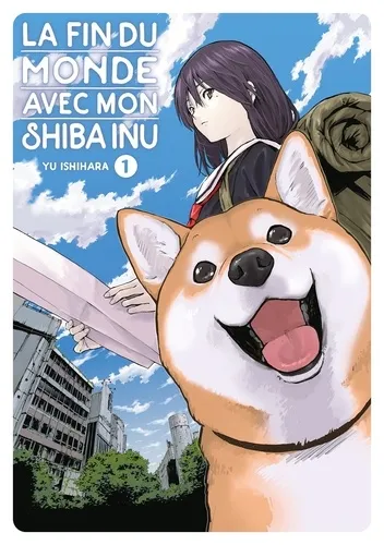 La Fin Du Monde Avec Mon Shiba Inu T01