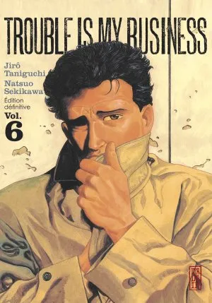 Trouble is my business T6