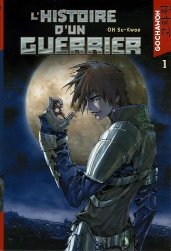 L'Histoire d'un Guerrier T1