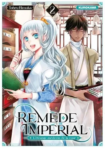 Remede Imperial - L'etrange Medecin De La Cour T02
