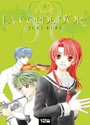La Corde d'Or T1
