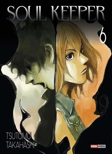 Soul Keeper T06 (nouvelle Edition)