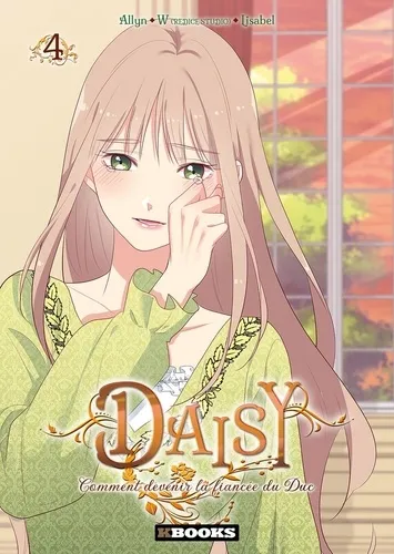Daisy - Comment Devenir La Fiancée Du Duc T04