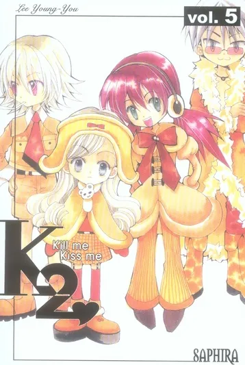 Kill me, Kiss me T5