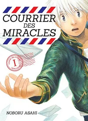 Courrier des miracles T1
