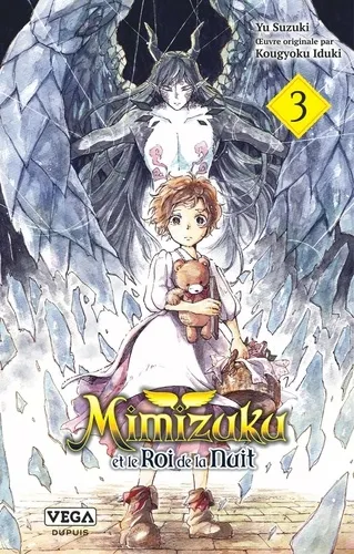 Mimizuku Et Le Roi De La Nuit T03