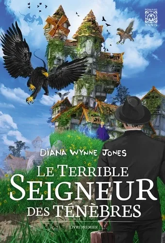Le Terrible Seigneur Des Tenebres T01
