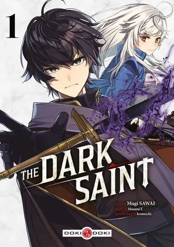 The Dark Saint - T01 - The Dark Saint - Vol. 01