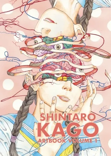 Shintaro Kago : Artbook 01 Shintaro Kago : Artbook 01