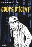 Coups d'Eclat T1